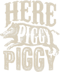 Here Piggy