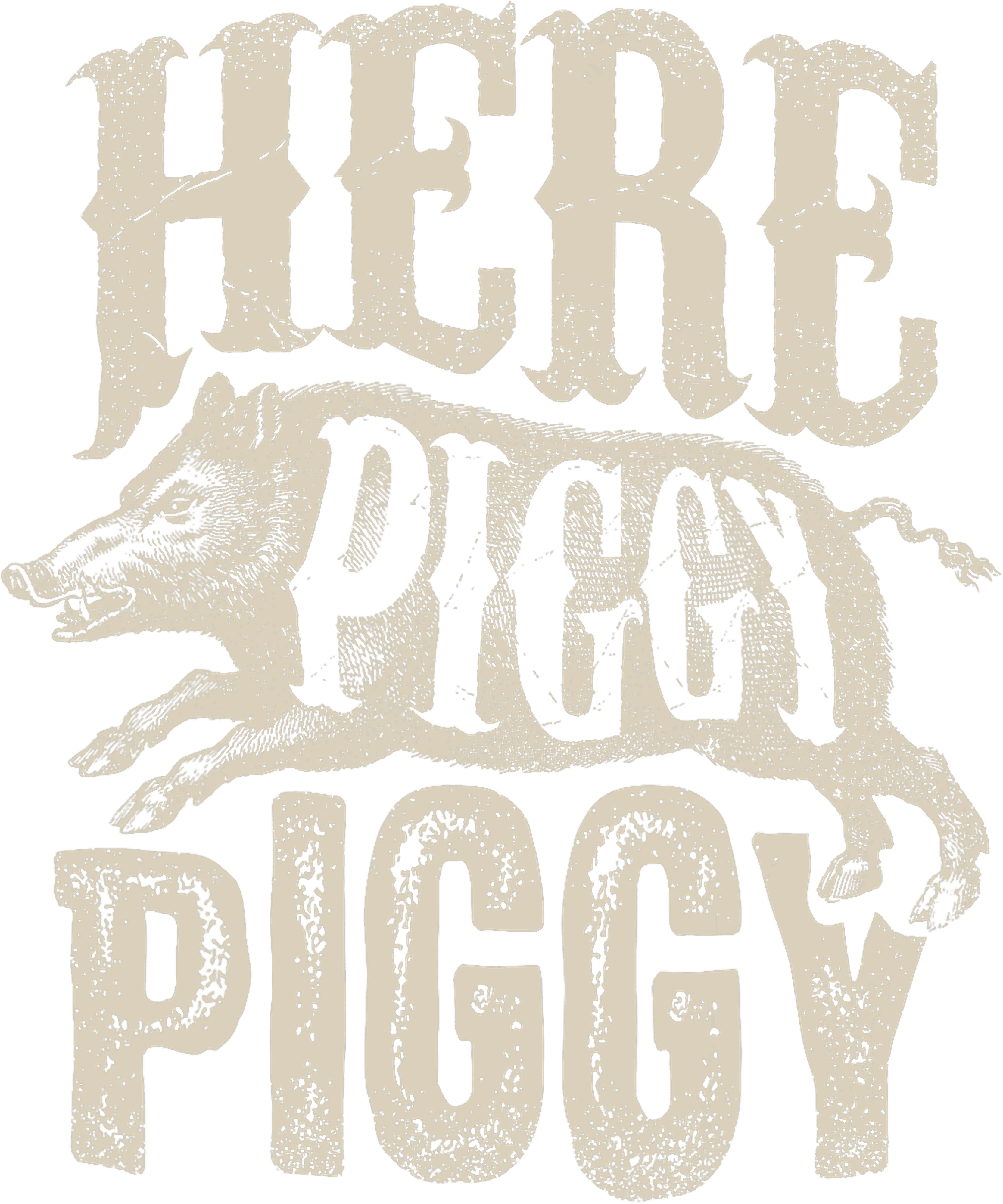 Here Piggy