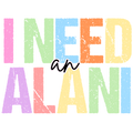 I Need an Alani