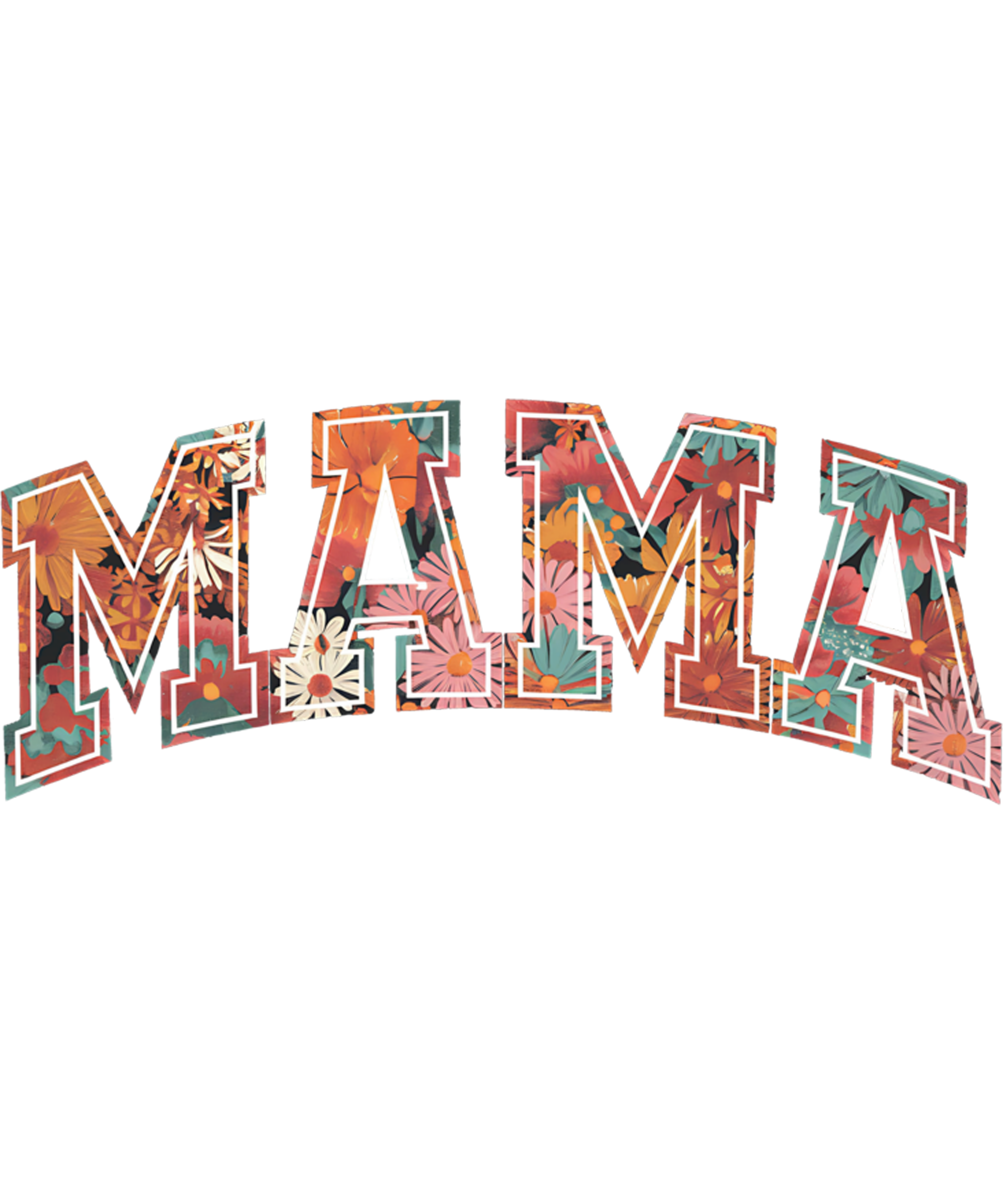 Floral MAMA