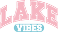 Lake Vibes 3