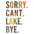 Sorry, Can't, Lake 3