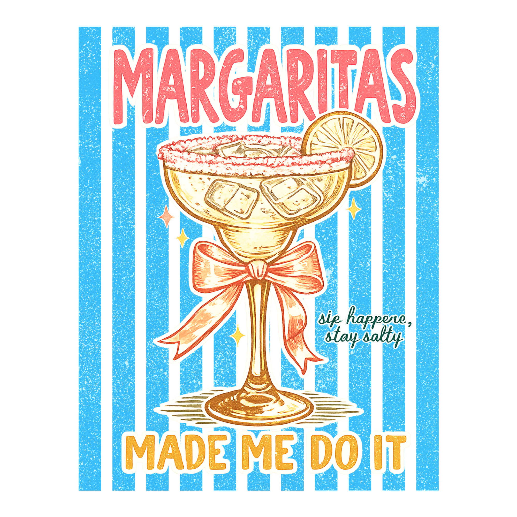 Margs Made Me Do It